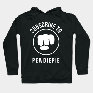 SUB TO PEWDIEPIE Hoodie